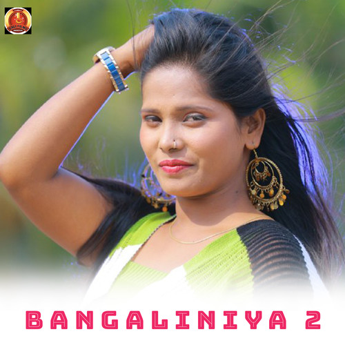 Bangaliniya 2