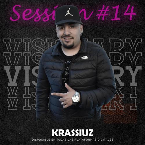 Visionary Sessions #14 (feat. Krassiuz)