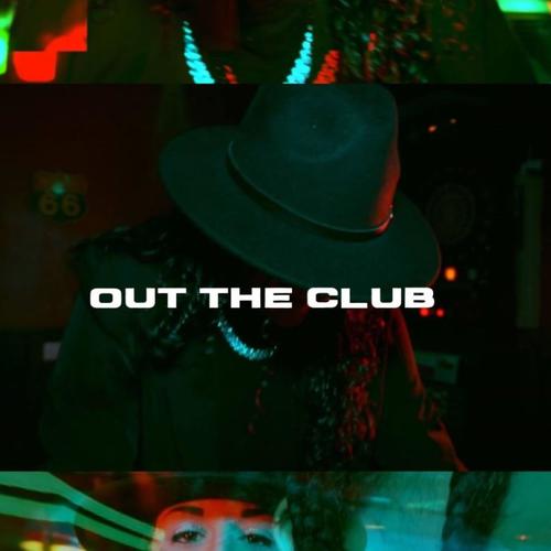 Out the Club (feat. Cherry Mama) [Explicit]