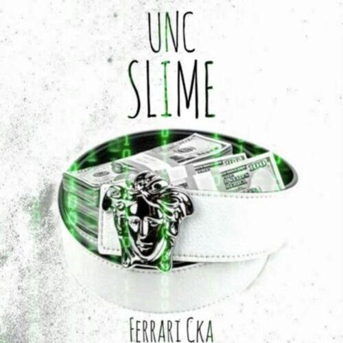 Unc Slime (Explicit)