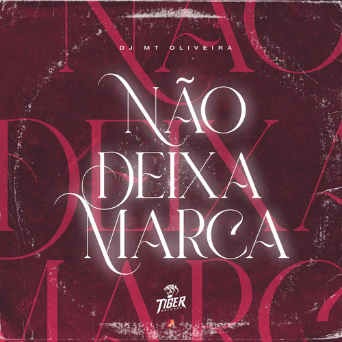 Nao deixa marca (Explicit)