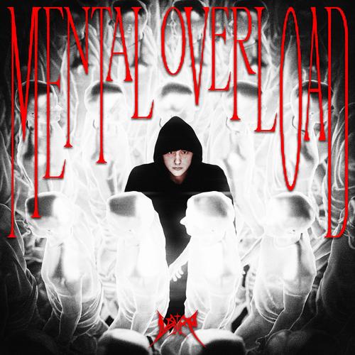 MENTAL OVERLOAD (Explicit)