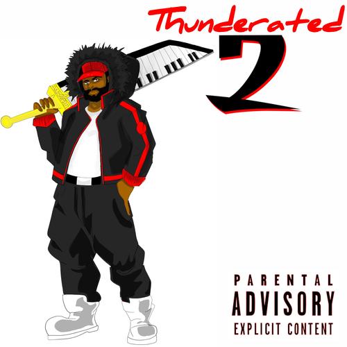 Thunderated 2 (Explicit)