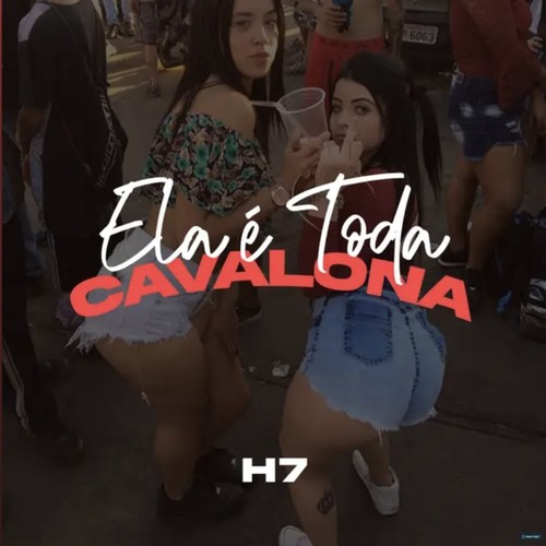 Ela É Toda Cavalona (Explicit)