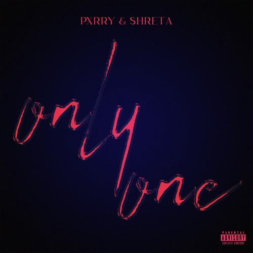 Only One (Explicit)