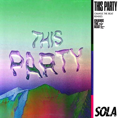 This Party (Change the Beat Remixes)