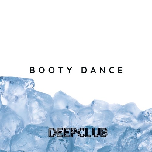 Booty Dance