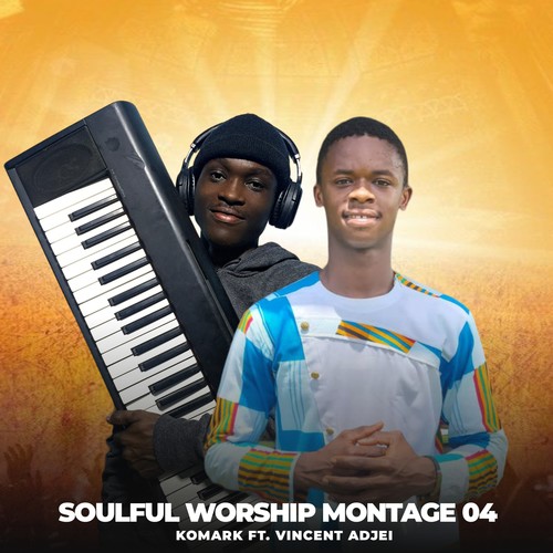 Soulful Worship Montage 04