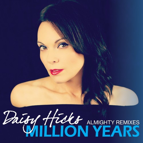 Million Years (Almighty Remixes)