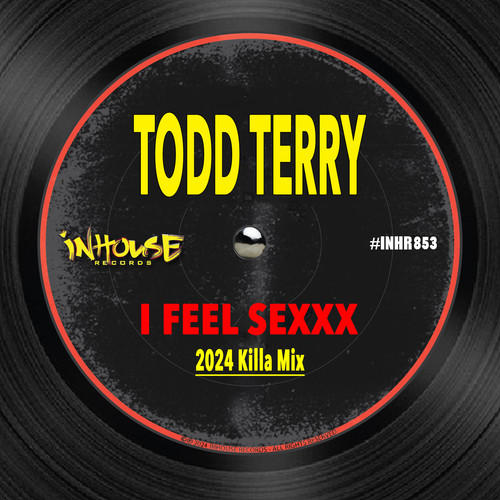 I Feel Sexxx (2024 Killa Mix)