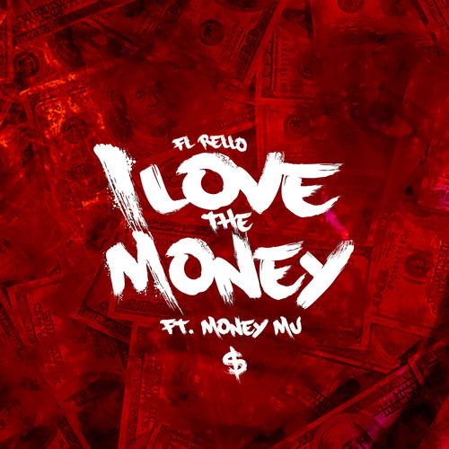 I Love The Money (Explicit)