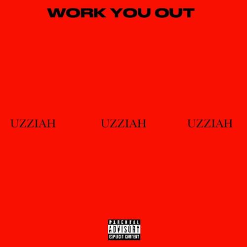 WORK YOU OUT