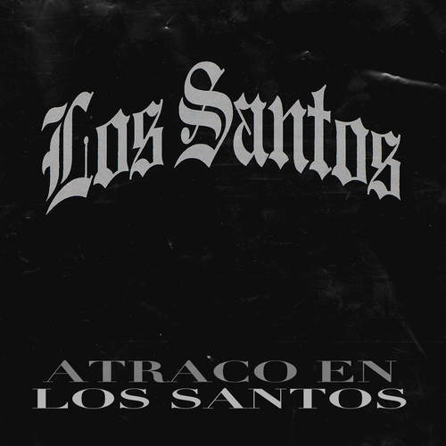Atraco en los santos (Explicit)