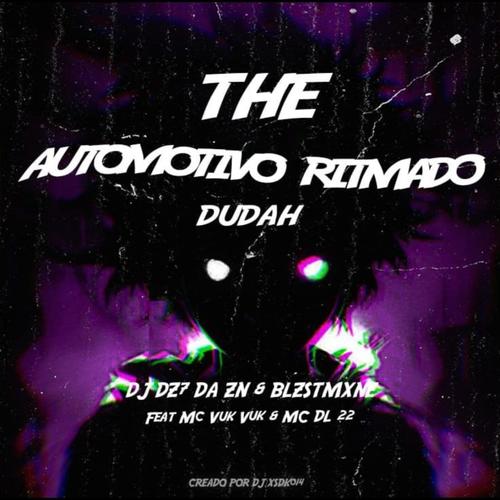 THE AUTOMOTIVO RITMADO DUDAH (Explicit)