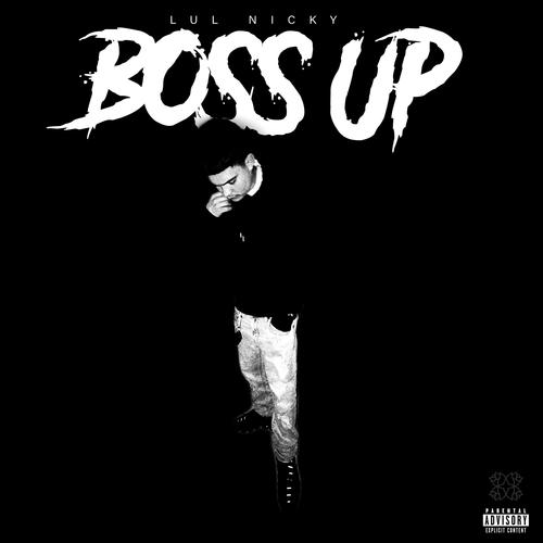 Boss Up (Explicit)