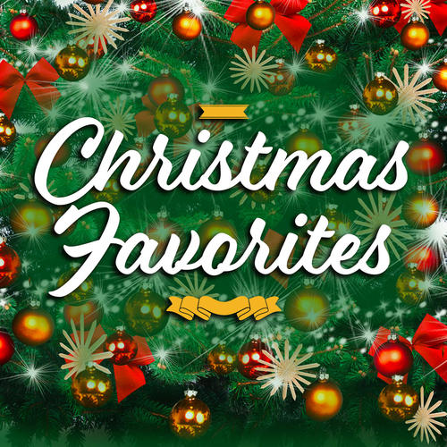 Xmas Favorites Top Holiday Songs