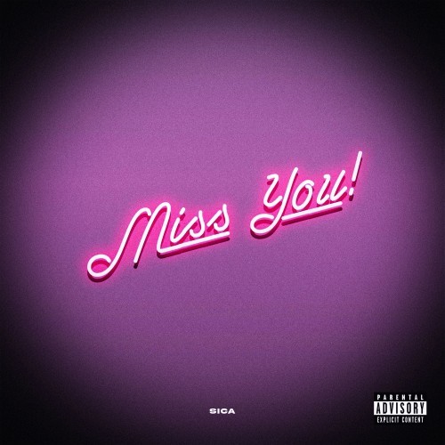 Miss You (Explicit)