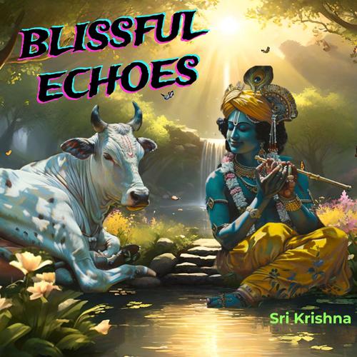 Blissful Echoes | 42