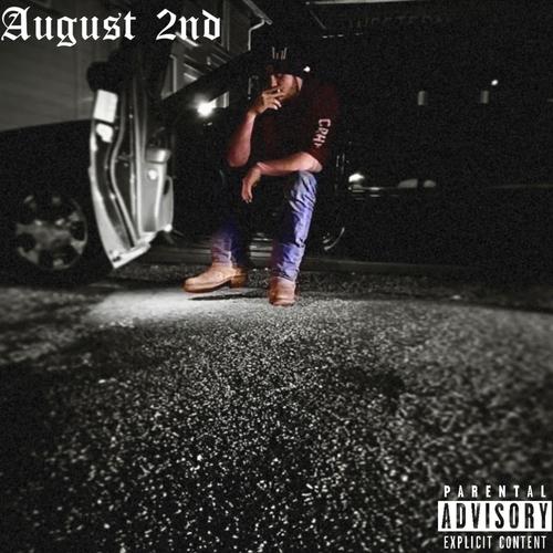 August 2nd (Explicit)