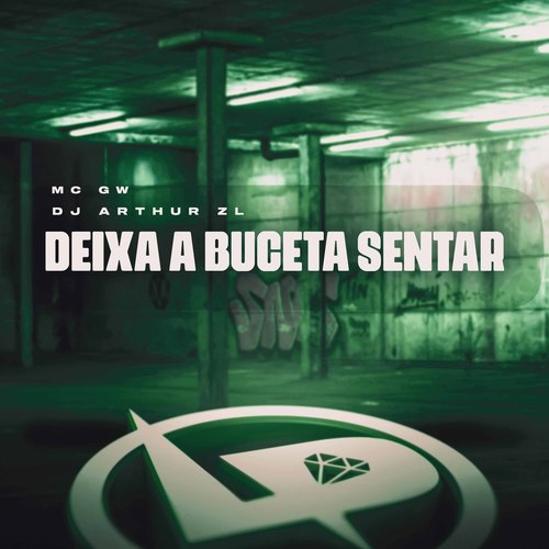 Deixa a Buceta Sentar (Explicit)
