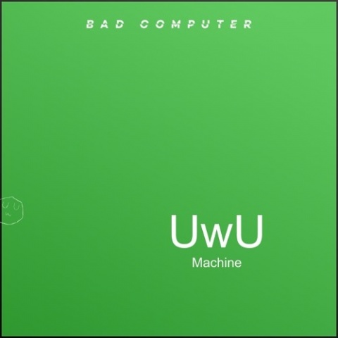 UwU Machine