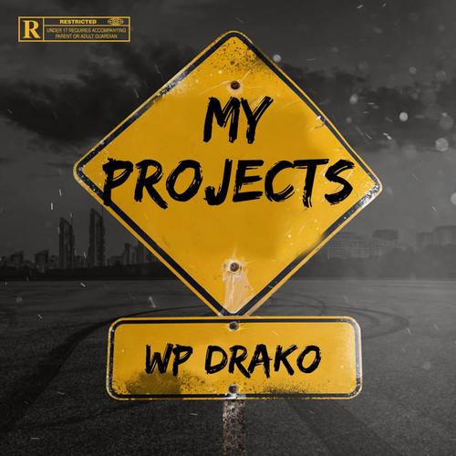 My projects (feat. A2Sleaze) [Explicit]