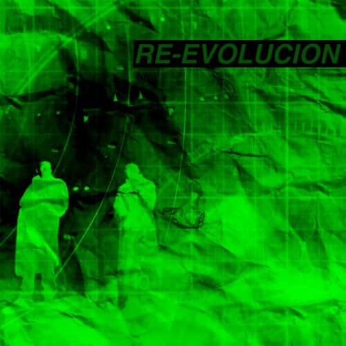 Re-Evolución (Explicit)