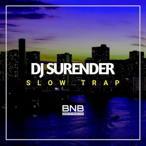 DJ Surender Slow Trap