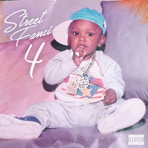 Street Fanci 4 (Explicit)