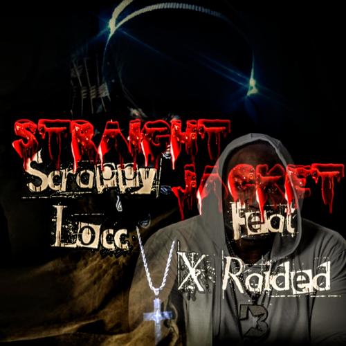 Straight Jacket (feat. X Raided) [Explicit]