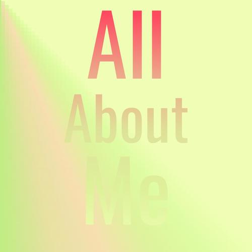 All About Me