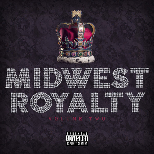 Midwest Royalty, Vol. 2 (Explicit)