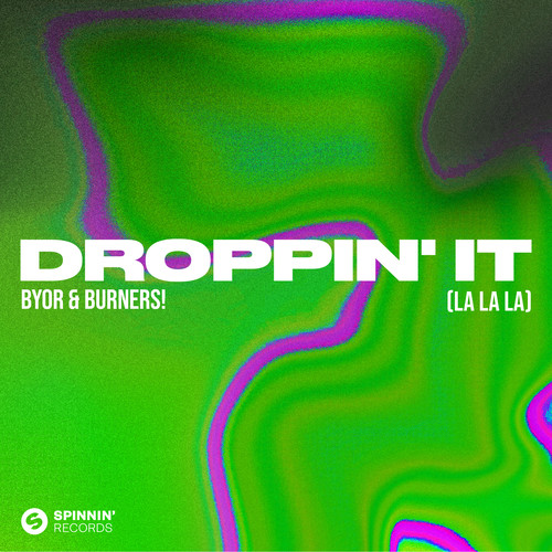 Droppin' It (La La La) (Extended Mix)