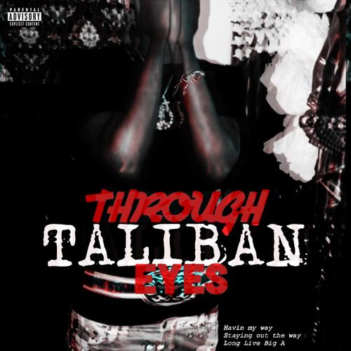 Through Taliban Eyes (Explicit)