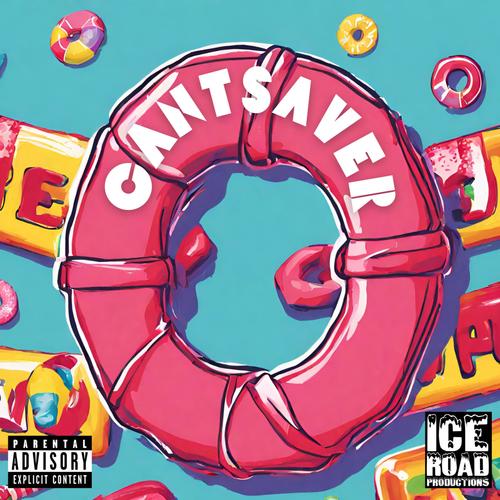 CANTSAVER (feat. KeanePok) [Explicit]