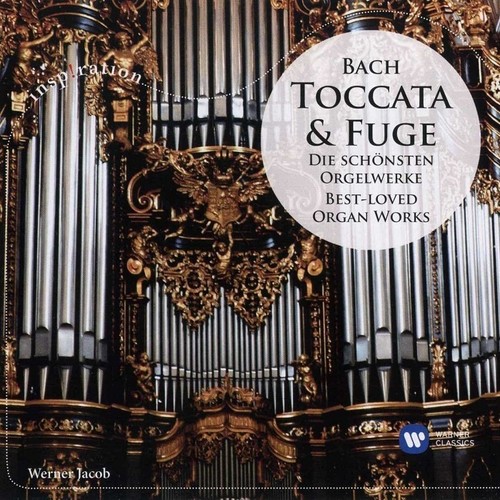 J.S.Bach: Toccata & Fuge Best Loved Organ Works