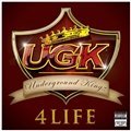 UGK 4 Life