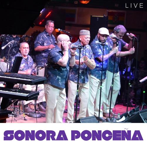 Sonora Ponceña Live