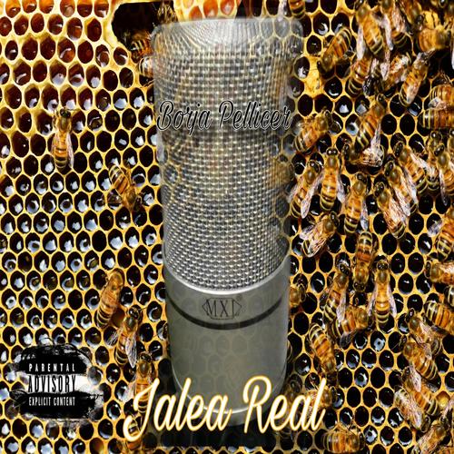 Jalea real (Explicit)