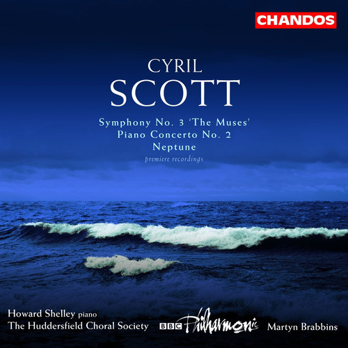 Scott: Neptune, Symphony No. 3 & Piano Concerto No. 2