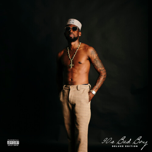 90s Bad Boy (Deluxe Edition) [Explicit]