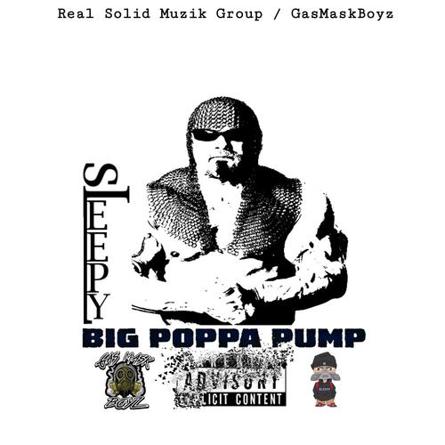 Big Poppa Pump