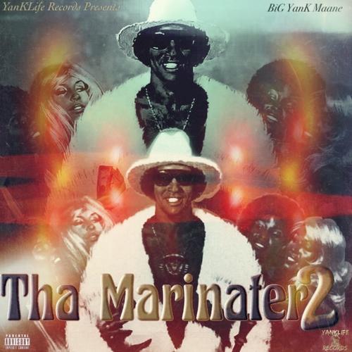 Tha Marinater 2 (Explicit)