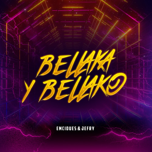 Bellaka y Bellako (Explicit)