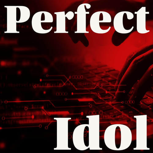 Perfect Idol (feat. 初音ミク)