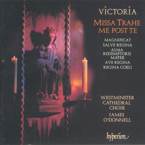 Victoria: Missa Trahe me post te & Other Sacred Music