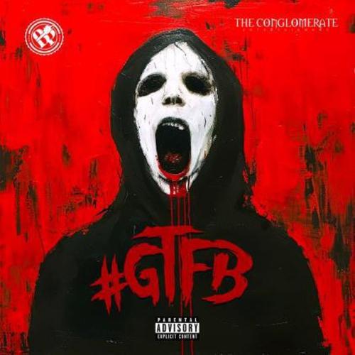 GTFB (feat. BUSTA RHYMES) [Explicit]