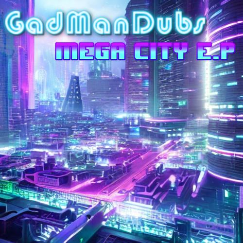 Mega City E.P