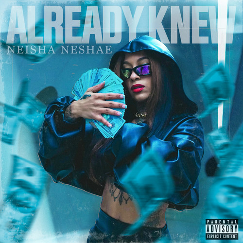 Already Knew (Explicit)