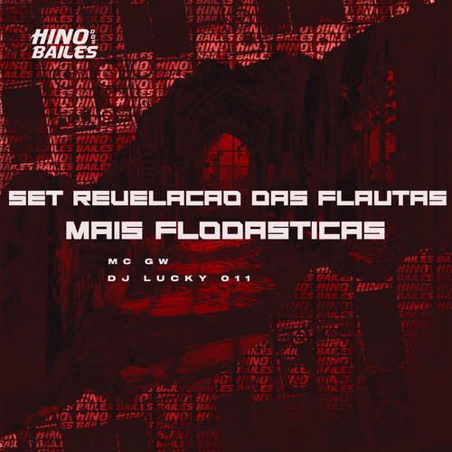 Set Revelação das Flautas Mais Flodasticas (Explicit)